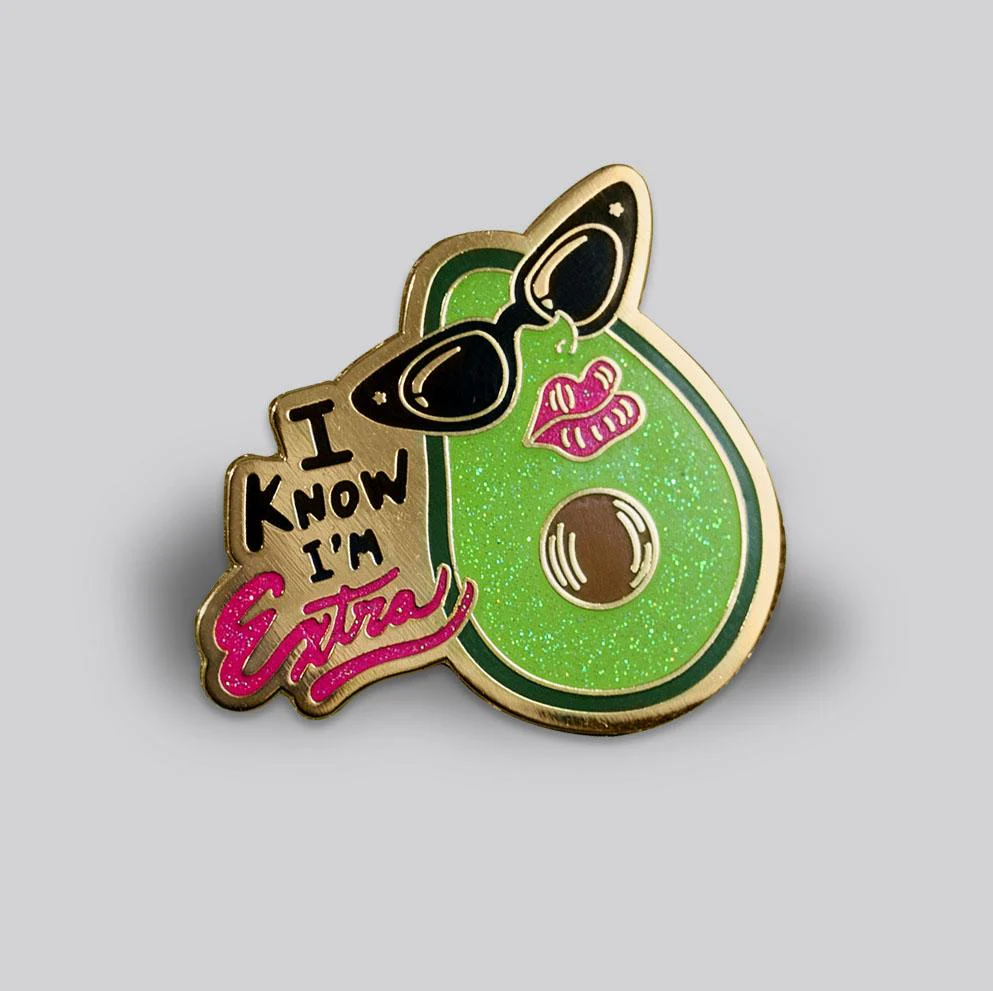 I Know I'm Extra Pin by Gaypin' - Image 3