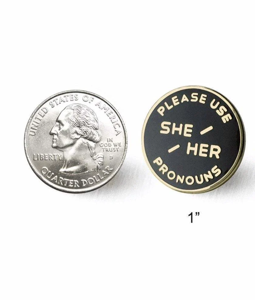SHE / HER ENAMEL PRONOUN PIN - Image 5