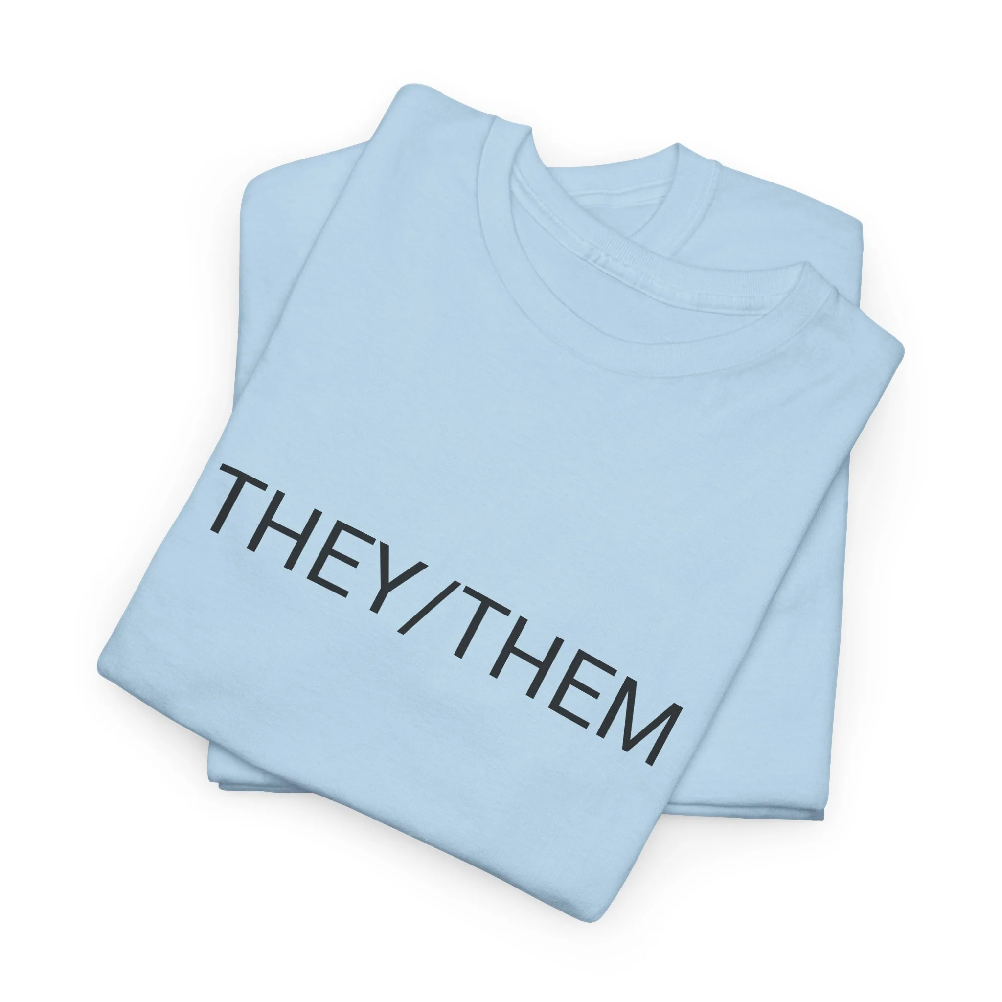 THEY/THEM TEE BY CULTUREEDIT AVAILABLE IN 13 COLORS - Image 55