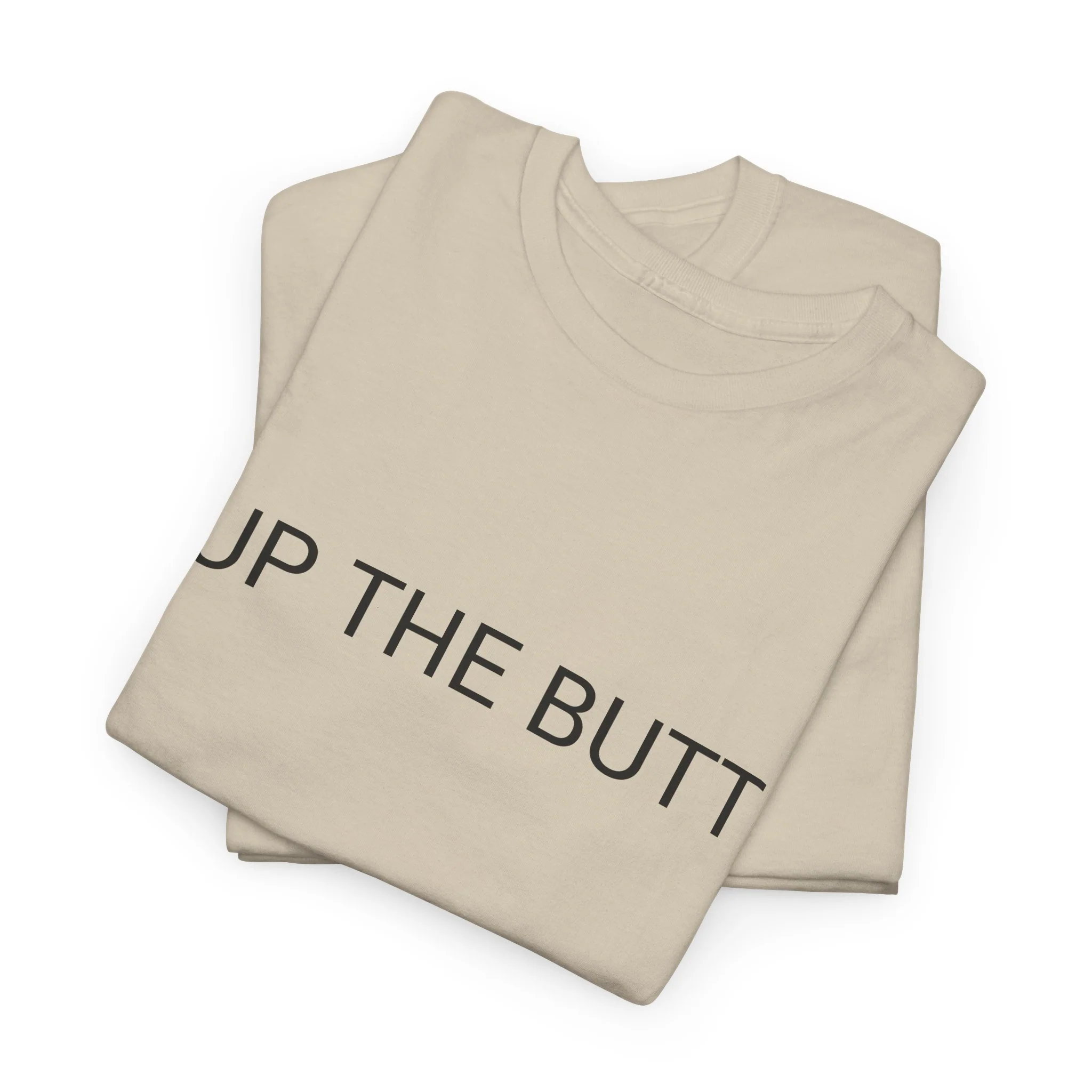 UP THE BUTT TEE BY CULTUREEDIT AVAILABLE IN 13 COLORS - Image 131